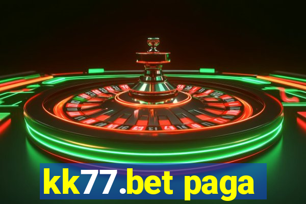 kk77.bet paga